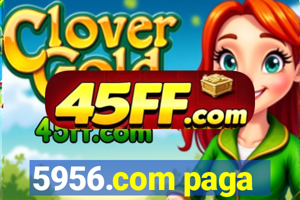 5956.com paga